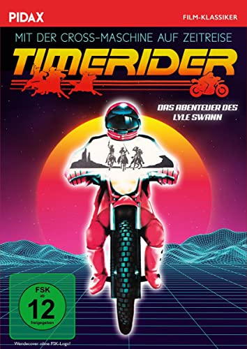 Timerider - Das Abenteuer des Lyle Swann / Mit der Cross-Maschine auf Zeitreise (Pidax Film-Klassiker) von Pidax Film- und Hörspielverlag