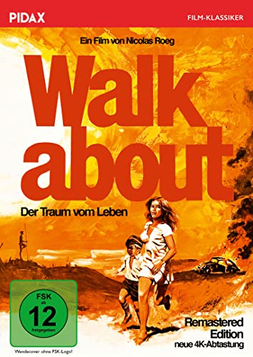 Walkabout - Der Traum vom Leben - Remastered Edition (Neue 4K-Abtastung) / Filmklassiker von Starregisseur Nicolas Roeg (Pidax Film-Klassiker) von Pidax Film- und Hörspielverlag