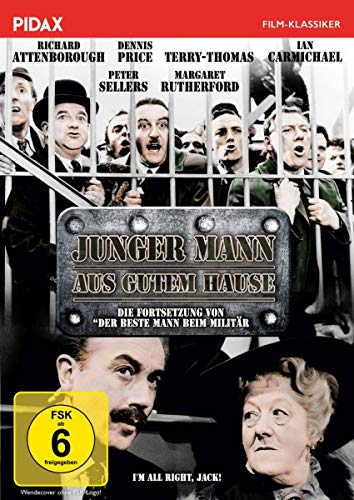 Junger Mann aus gutem Hause (I'm All Right, Jack!) / Fortsetzung von Der beste Mann beim Militär mit Margaret Rutherford (bek. als MISS MARPLE) (Pidax Film-Klassiker) von Pidax Film