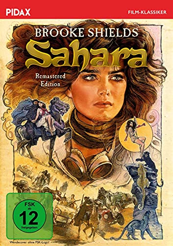 Sahara - Remastered Edition / Kultiger Abenteuerfilm mit Brooke Shields (DIE BLAUE LAGUNE) (Pidax Film-Klassiker) von Pidax Film