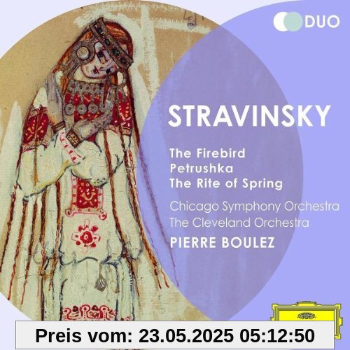 Der Feuervogel/Petruschka/+ Der Feuervogel/Petruschka/+ von Pierre Boulez
