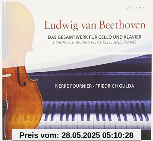 Beethoven: das Gesamtwerk für Cello und Klavier von Pierre Fournier