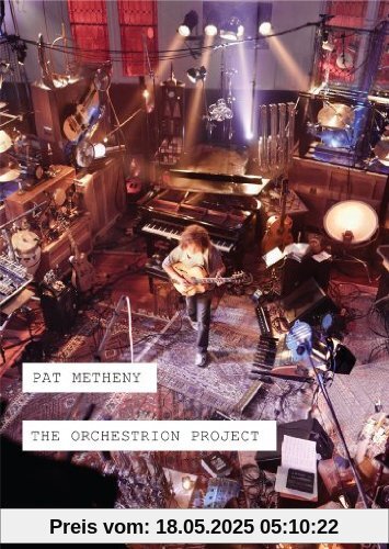 Pat Metheny Group - The Orchestrion Project [2 DVDs] von Pierre Lamoureux