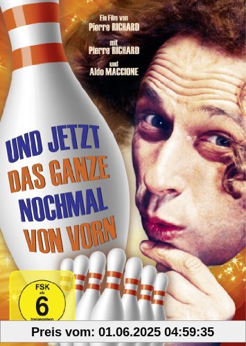 Und jetzt das Ganze nochmal von vorn von Pierre Richard