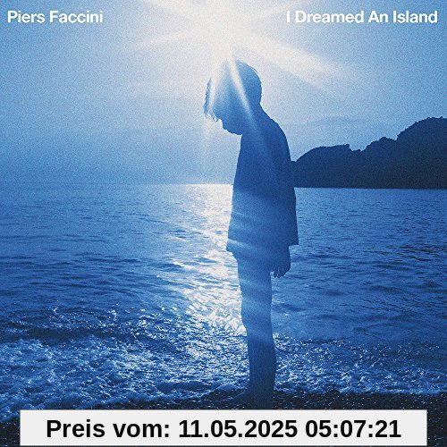 I Dreamed An Island von Piers Faccini