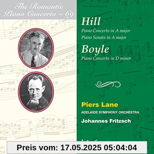 Hill/Boyle: Das romantische Klavierkonzert Vol.69 / Romantic Piano Concerto Vol.69 Hill/Boyle: Das romantische Klavierkonzert Vol.69 / Romantic Piano Concerto Vol.69 von Piers Lane
