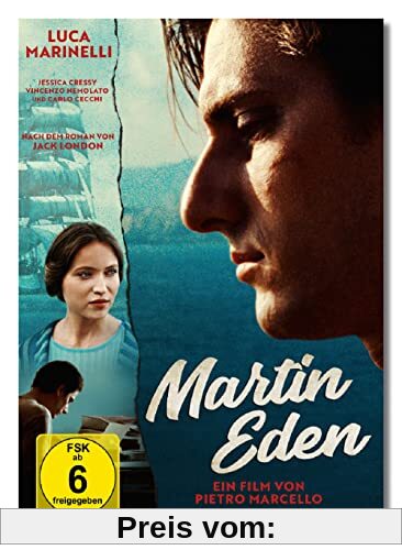 Martin Eden von Pietro Marcello