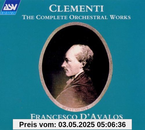 The Complete Orchestral Works von Pietro Spada