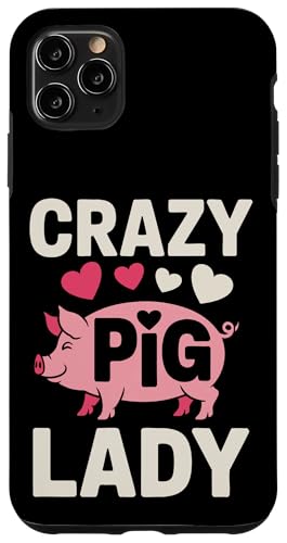Schwein Crazy Pig Lady Hülle für iPhone 11 Pro Max Schwein Crazy Pig Lady Hülle für iPhone 11 Pro Max von Pig Pigs Farm Animal