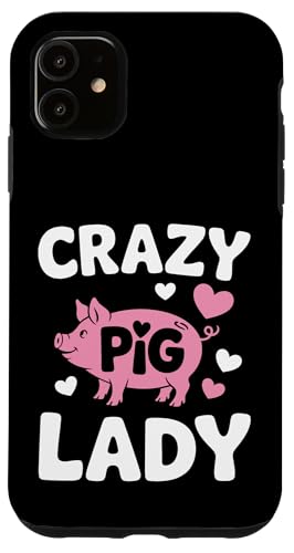 Schwein Crazy Pig Lady Hülle für iPhone 11 Schwein Crazy Pig Lady Hülle für iPhone 11 von Pig Pigs Farm Animal
