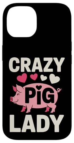 Schwein Crazy Pig Lady Hülle für iPhone 14 Schwein Crazy Pig Lady Hülle für iPhone 14 von Pig Pigs Farm Animal