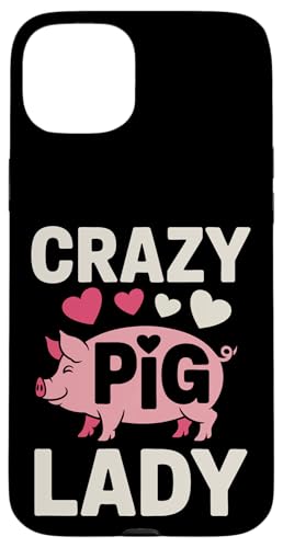 Schwein Crazy Pig Lady Hülle für iPhone 15 Plus Schwein Crazy Pig Lady Hülle für iPhone 15 Plus von Pig Pigs Farm Animal
