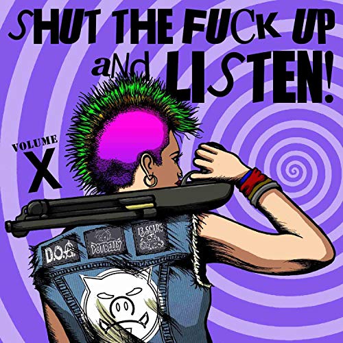 Shut The Fuck Up & Listen 10 / Various [Vinyl LP] von Pig Records