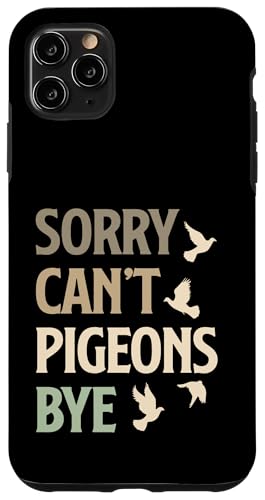 Taubenzucht Hülle für iPhone 11 Pro Max Taubenzucht Hülle für iPhone 11 Pro Max von Pigeon themed gifts for men and women