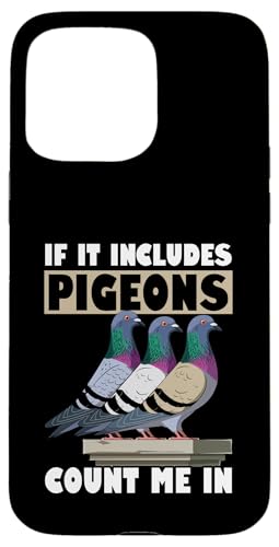Taubenzucht Hülle für iPhone 15 Pro Max Taubenzucht Hülle für iPhone 15 Pro Max von Pigeon themed gifts for men and women