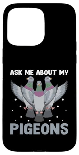 Taubenzucht Hülle für iPhone 15 Pro Max Taubenzucht Hülle für iPhone 15 Pro Max von Pigeon themed gifts for men and women