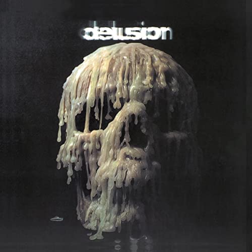 Delusion Delusion von Pilz