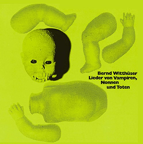 Lieder Von Vampiren,Nonnen und Toten [Vinyl LP] von Pilz
