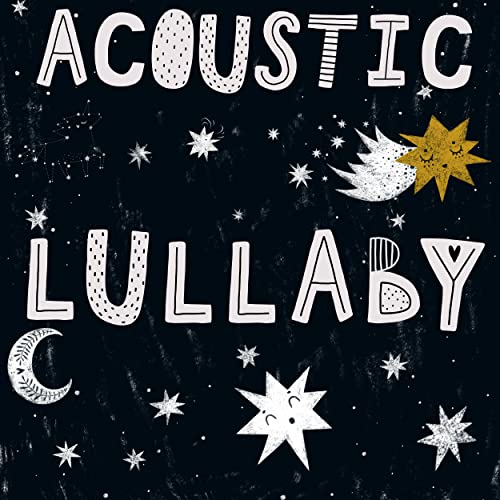 Acoustic Lullaby (Various Artists) von Pinecastle