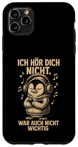 Pinguin Kopfhörer Musik Noten Frech Sarkastisch Spruch Hülle für iPhone 11 Pro Max von Pinguin Sprüche Sarkasmus Genervt Musikfans Lustig