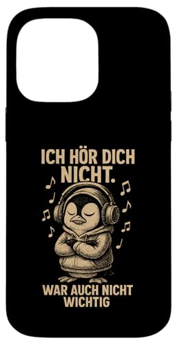 Pinguin Kopfhörer Musik Noten Frech Sarkastisch Spruch Hülle für iPhone 14 Pro Max von Pinguin Sprüche Sarkasmus Genervt Musikfans Lustig