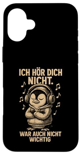 Pinguin Kopfhörer Musik Noten Frech Sarkastisch Spruch Hülle für iPhone 16 Plus von Pinguin Sprüche Sarkasmus Genervt Musikfans Lustig