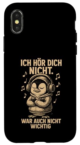 Pinguin Kopfhörer Musik Noten Frech Sarkastisch Spruch Hülle für iPhone X/XS von Pinguin Sprüche Sarkasmus Genervt Musikfans Lustig