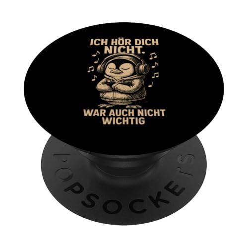 Pinguin Kopfhörer Musik Noten Frech Sarkastisch Spruch PopSockets Klebender PopGrip Pinguin Kopfhörer Musik Noten Frech Sarkastisch Spruch PopSockets Klebender PopGrip von Pinguin Sprüche Sarkasmus Genervt Musikfans Lustig