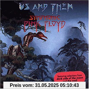 Us And Them - Symphonic Pink Floyd von Pink Floyd