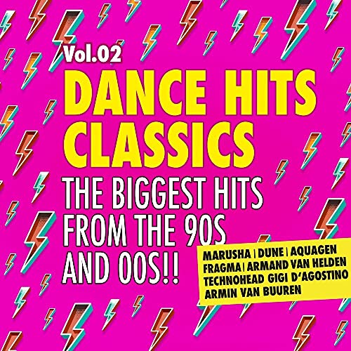 Dance Hits Classics 2 - the Biggest Hits 90s & 00s von Pink Revolver (Rough Trade)