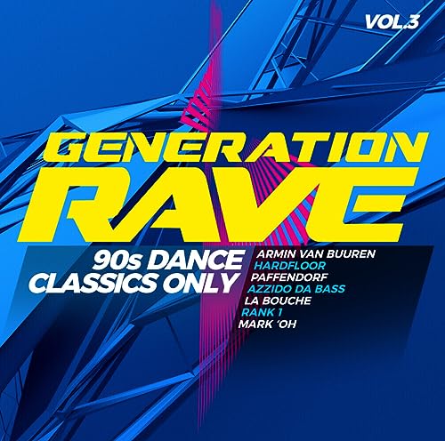 Generation Rave Vol. 3 - 90s Dance Classics Only von Pink Revolver (Rough Trade)