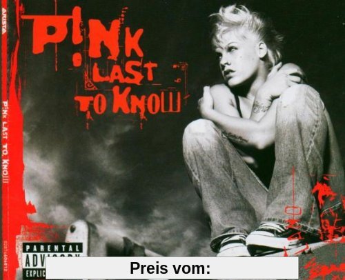 Last to Know von Pink
