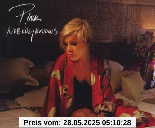 Nobody Knows von Pink