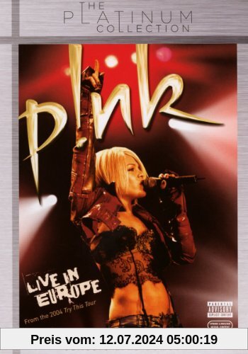 Pink - Live in Europe: Try This Tour - The Platinum Collection von Pink