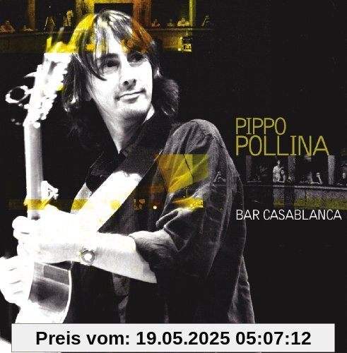 Bar Casablanca von Pippo Pollina