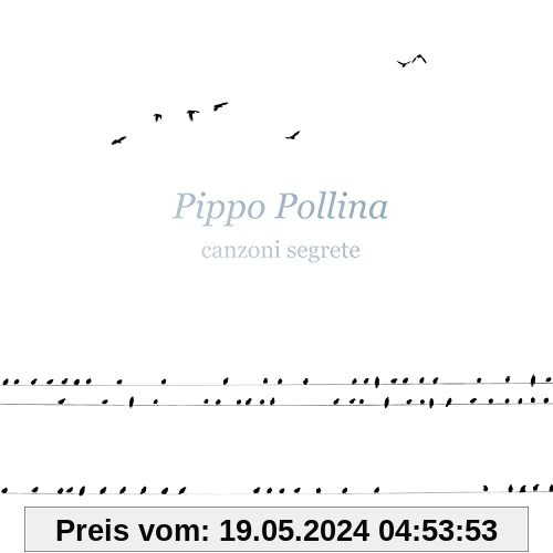 Canzoni Segrete von Pippo Pollina