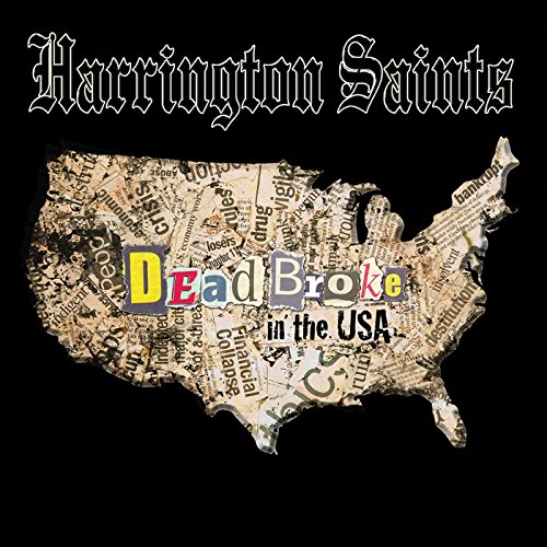 Harrington Saints - Dead Broke In The USA von Pirate Press