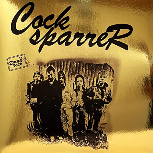 Cock Sparrer (Gold Foil Sleeve) von Pirates Press