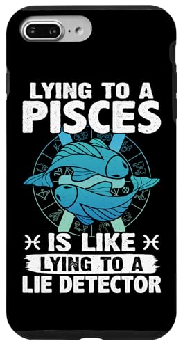 Das Liegen auf ein Fisch ist wie ein Liegendetektor Hülle für iPhone 7 Plus/8 Plus Das Liegen auf ein Fisch ist wie ein Liegendetektor Hülle für iPhone 7 Plus/8 Plus von Pisces Zodiac Sign Designs For Women