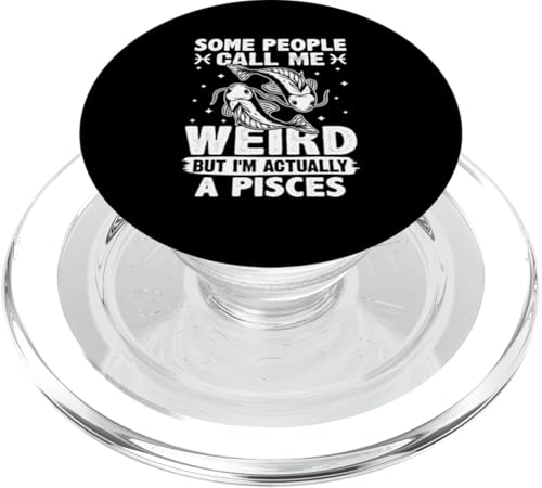 Sternzeichen Fische: Die Leute nennen mich komisch, aber ich bin ein Fisch PopSockets PopGrip für MagSafe Sternzeichen Fische: Die Leute nennen mich komisch, aber ich bin ein Fisch PopSockets PopGrip für MagSafe von Pisces Zodiac Sign Designs For Women