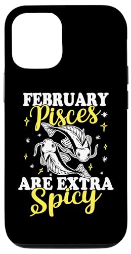 Sternzeichen Fische: Februar Fische sind extra würzig Hülle für iPhone 12/12 Pro von Pisces Zodiac Sign Designs For Women