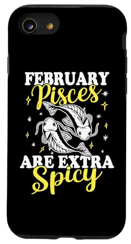 Sternzeichen Fische: Februar Fische sind extra würzig Hülle für iPhone SE (2020) / 7 / 8 von Pisces Zodiac Sign Designs For Women