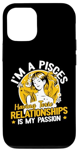 Sternzeichen Fische: Toxische Beziehungen zu haben ist meine Leidenschaft Hülle für iPhone 12/12 Pro Sternzeichen Fische: Toxische Beziehungen zu haben ist meine Leidenschaft Hülle für iPhone 12/12 Pro von Pisces Zodiac Sign Designs For Women