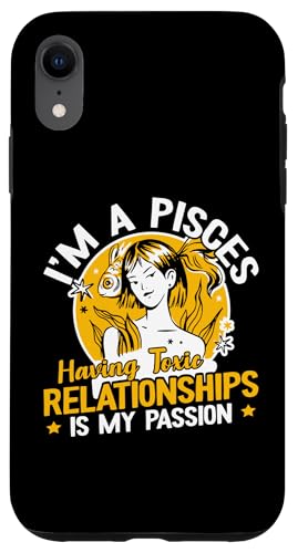 Sternzeichen Fische: Toxische Beziehungen zu haben ist meine Leidenschaft Hülle für iPhone XR Sternzeichen Fische: Toxische Beziehungen zu haben ist meine Leidenschaft Hülle für iPhone XR von Pisces Zodiac Sign Designs For Women