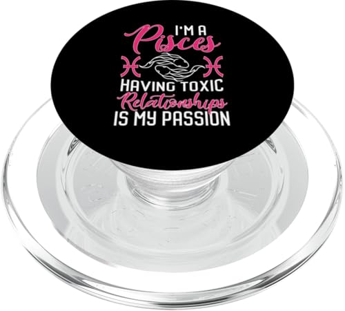 Sternzeichen Fische: Toxische Beziehungen zu haben ist meine Leidenschaft PopSockets PopGrip für MagSafe Sternzeichen Fische: Toxische Beziehungen zu haben ist meine Leidenschaft PopSockets PopGrip für MagSafe von Pisces Zodiac Sign Designs For Women