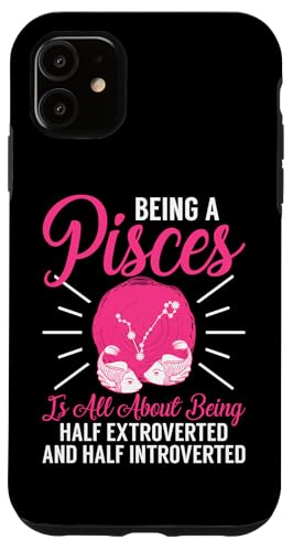 Sternzeichen Fische: halb extrovertiert und halb introvertiert Hülle für iPhone 11 Sternzeichen Fische: halb extrovertiert und halb introvertiert Hülle für iPhone 11 von Pisces Zodiac Sign Designs For Women