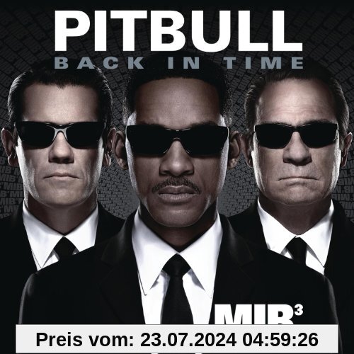 Back In Time (Featured in Men In Black 3) von Pitbull