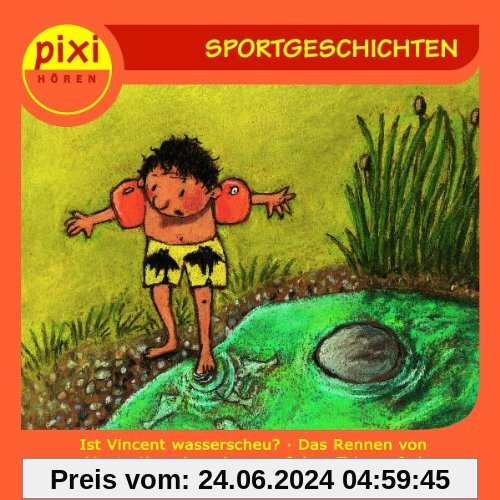 Pixi Hören: Sportgeschichten von Pixi Hören