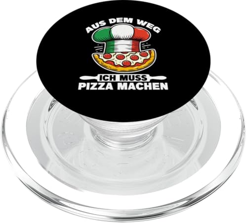 Aus Dem Weg Ich Muss Pizza Machen Pizza Pizzamacher Lustig PopSockets PopGrip für MagSafe von Pizza Backen Pizzasprüche Sarkasmus Geschenke