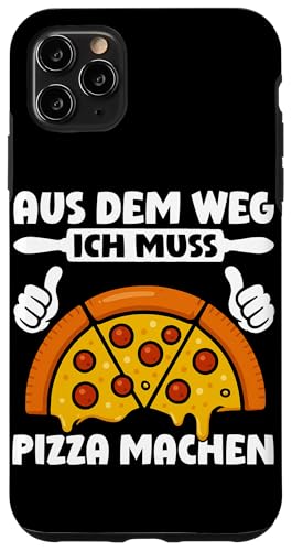 Aus Dem Weg Ich Muss Pizza Machen Pizzaliebhaber Lustig Hülle für iPhone 11 Pro Max von Pizza Backen Pizzasprüche Sarkasmus Geschenke